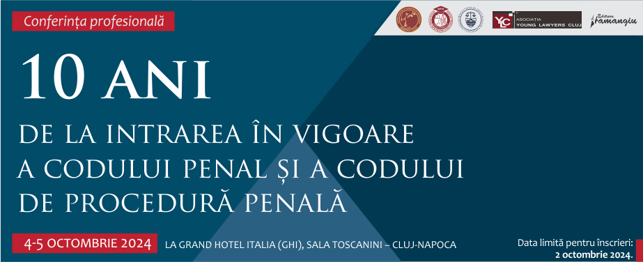 10 ani de la intrarea in vigoare a Codului penal si a Codului de procedura penala